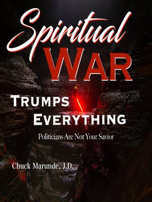 cover image of Spiritual War Trumps Everything
